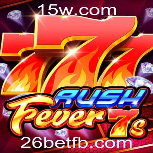 Descubra o Mundo Emocionante de RushFever7s no 26bet